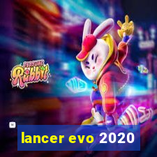 lancer evo 2020