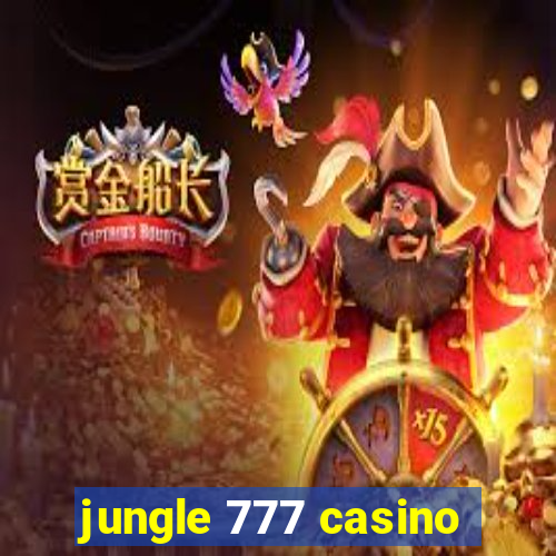 jungle 777 casino