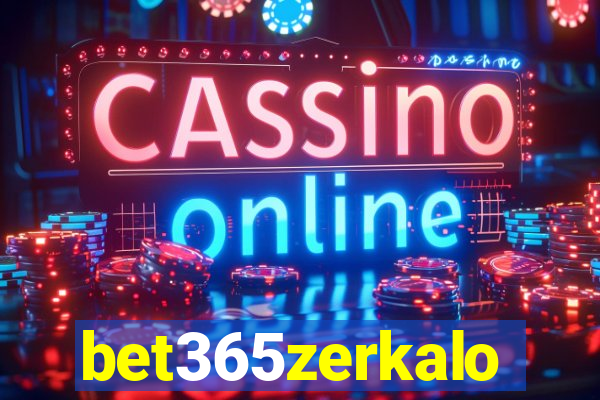 bet365zerkalo