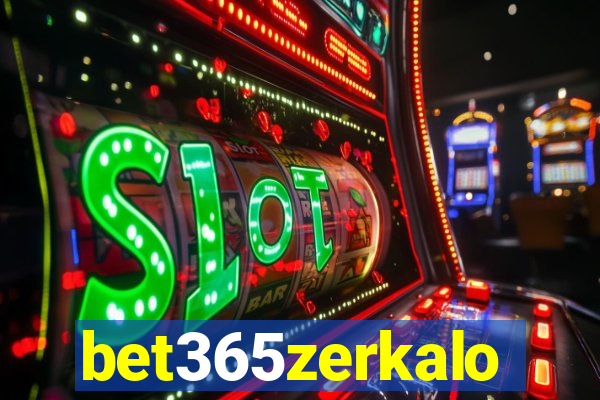 bet365zerkalo