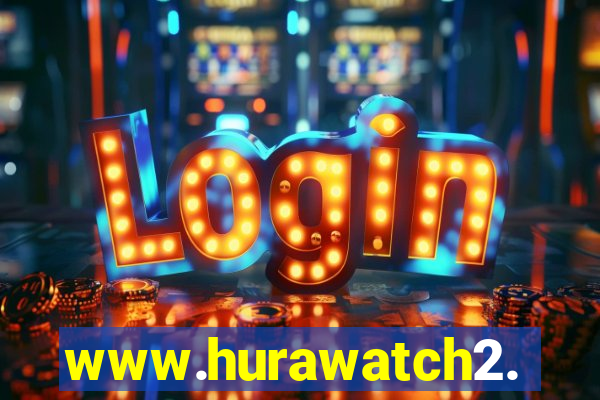 www.hurawatch2.to