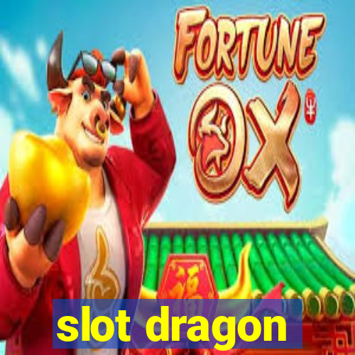 slot dragon