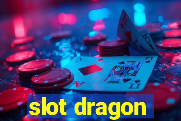 slot dragon