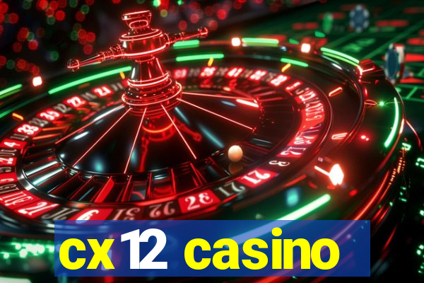 cx12 casino