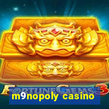 m9nopoly casino