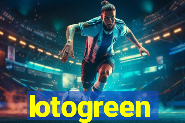 lotogreen