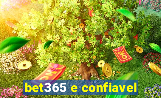 bet365 e confiavel