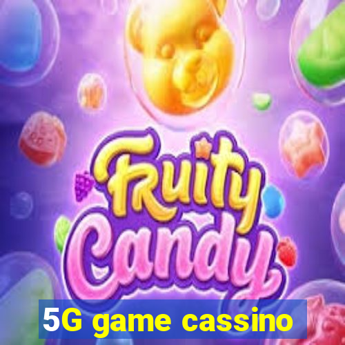 5G game cassino