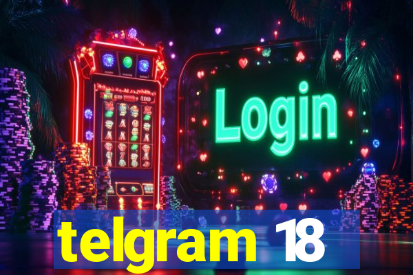 telgram 18