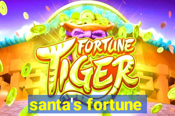 santa's fortune