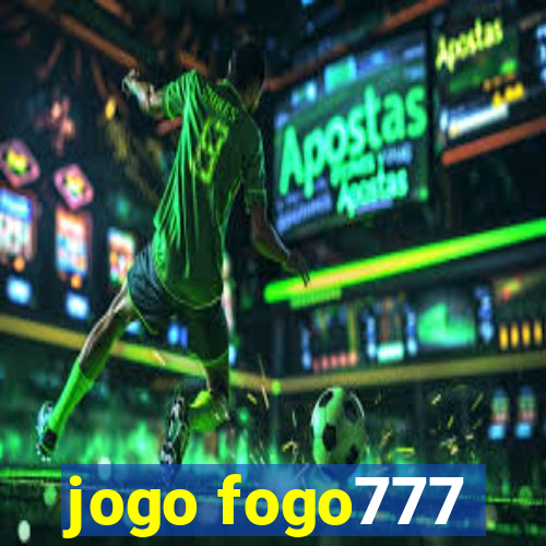 jogo fogo777