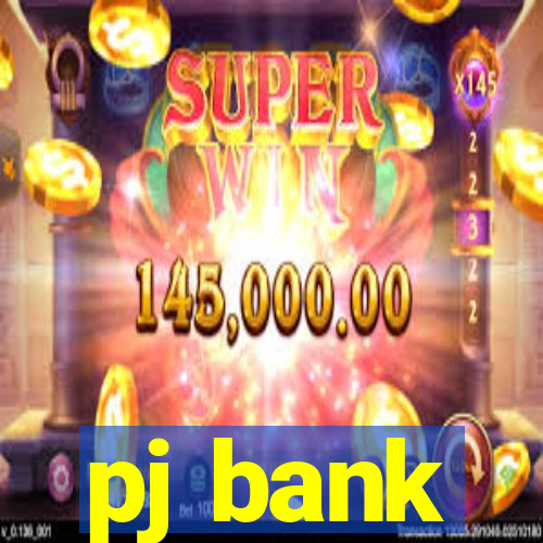 pj bank