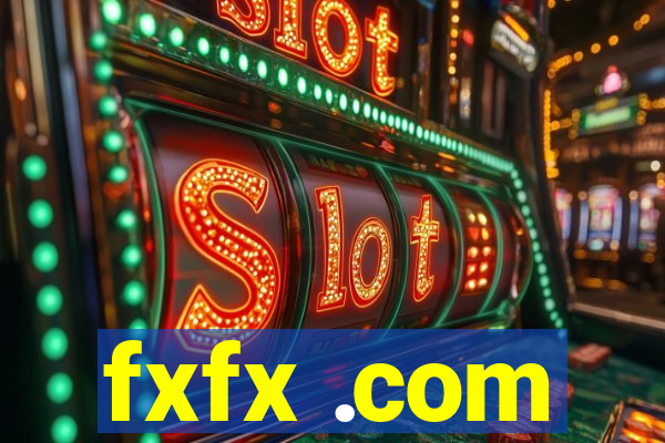 fxfx .com