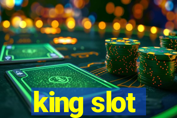 king slot