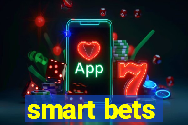 smart bets