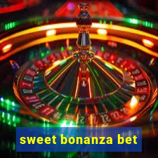 sweet bonanza bet