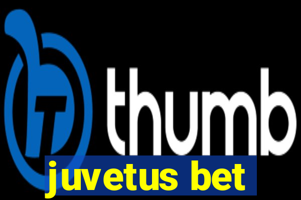 juvetus bet