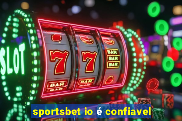 sportsbet io é confiavel