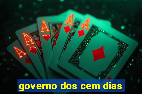 governo dos cem dias