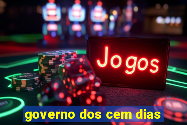 governo dos cem dias