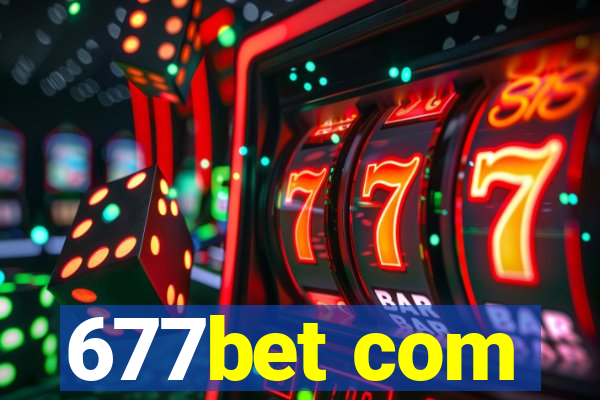 677bet com