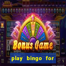 play bingo for money no deposit