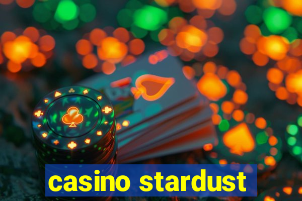 casino stardust