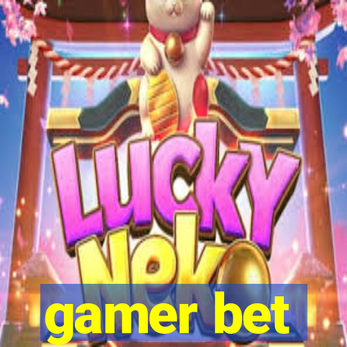 gamer bet