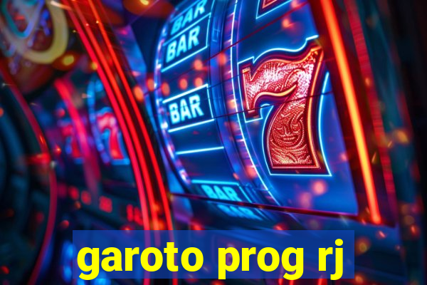 garoto prog rj