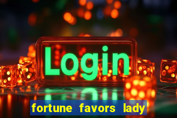 fortune favors lady nikuko dublado