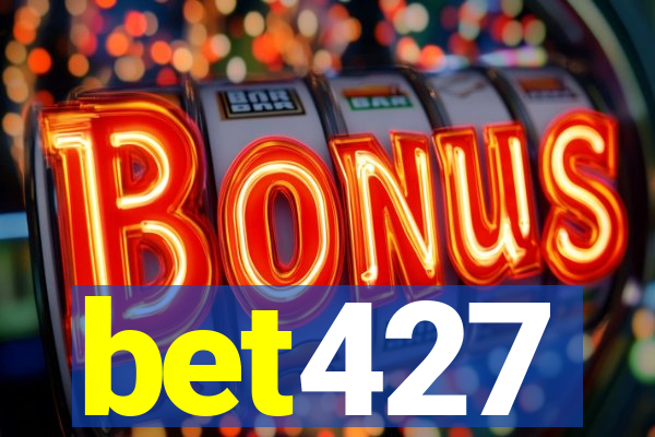 bet427