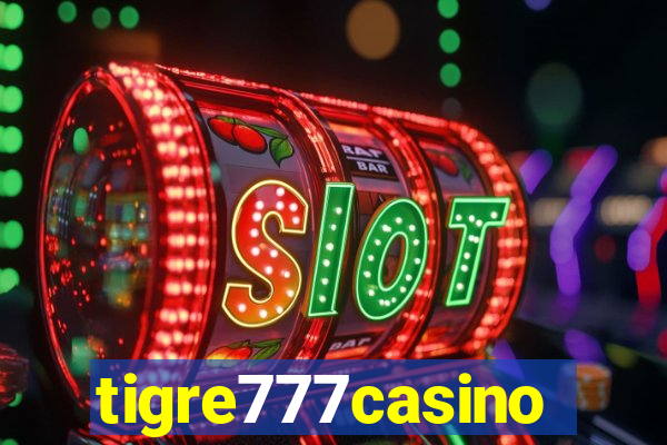 tigre777casino