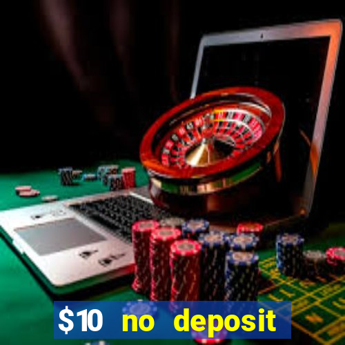 $10 no deposit mobile casino australia