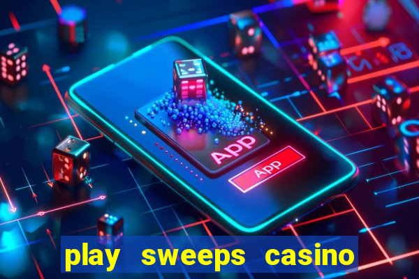 play sweeps casino slot reels