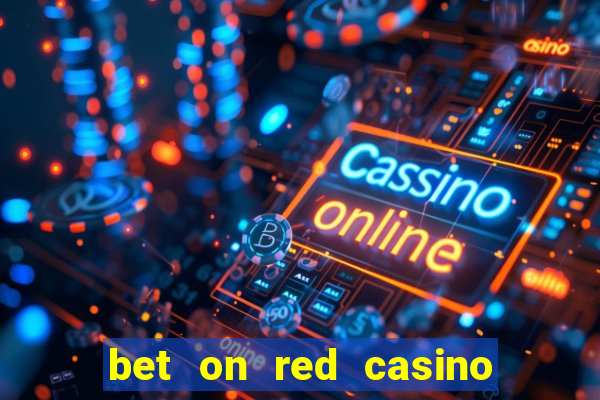 bet on red casino no deposit bonus