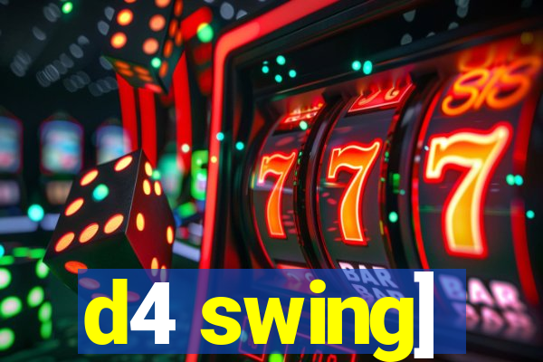 d4 swing]