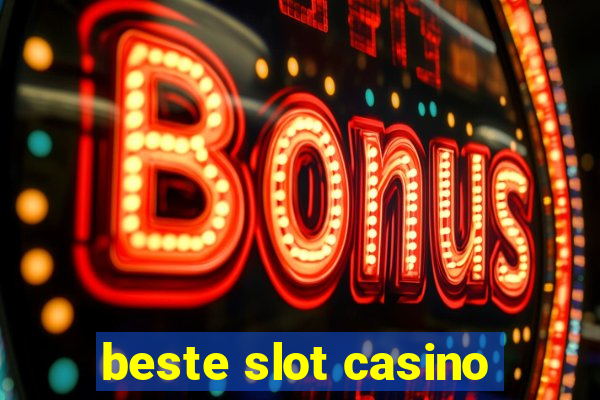 beste slot casino