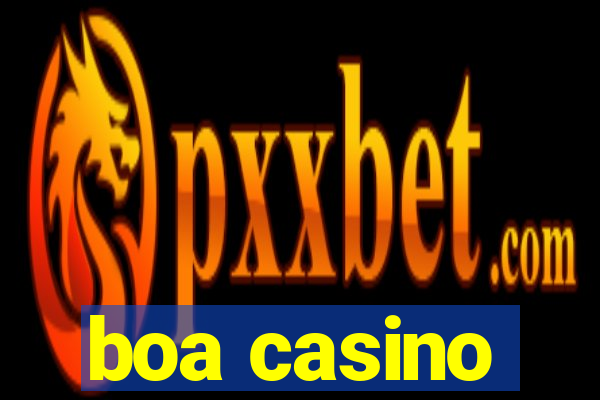 boa casino