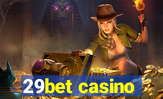 29bet casino