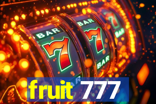 fruit 777