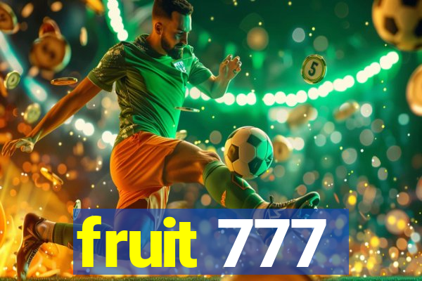 fruit 777