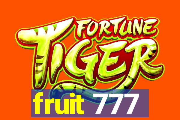 fruit 777