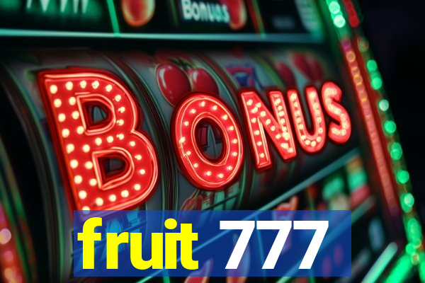 fruit 777