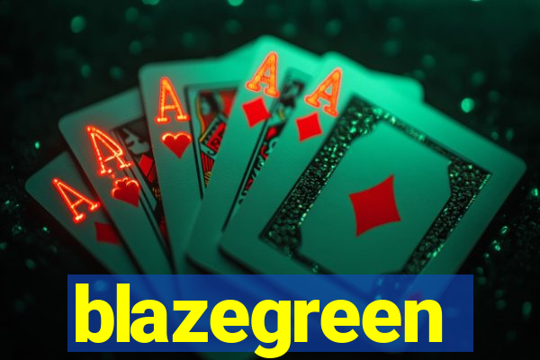 blazegreen