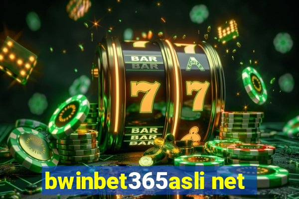 bwinbet365asli net