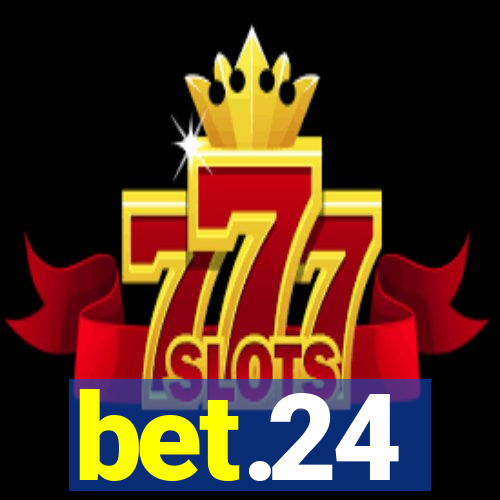 bet.24