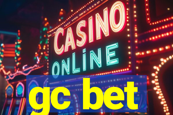 gc bet