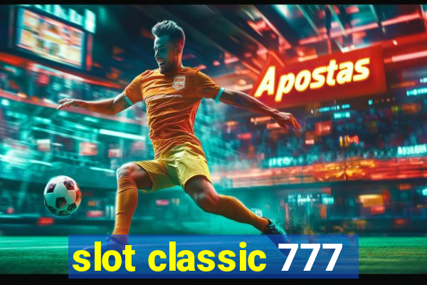 slot classic 777