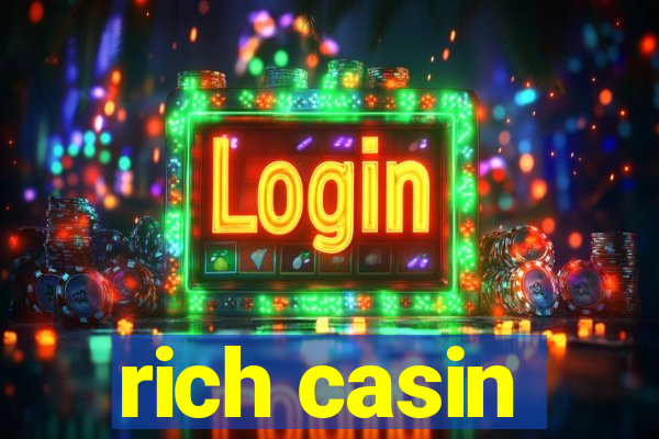 rich casin