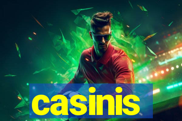 casinis